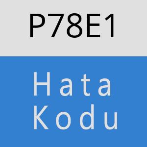 P78E1 hatasi