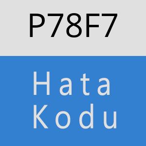 P78F7 hatasi