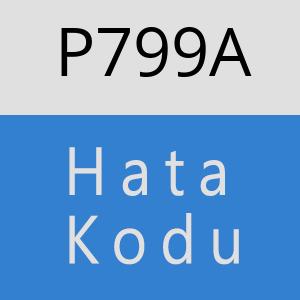 P799A hatasi