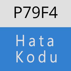 P79F4 hatasi