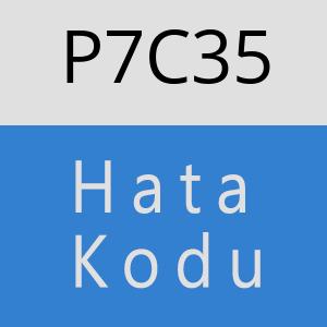 P7C35 hatasi