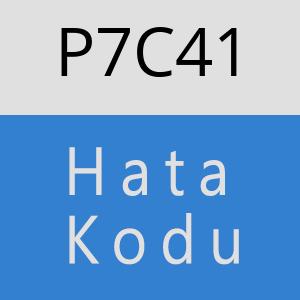 P7C41 hatasi