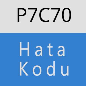 P7C70 hatasi