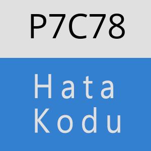 P7C78 hatasi