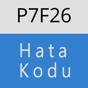 P7F26 hatasi