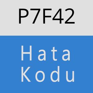 P7F42 hatasi