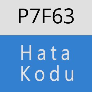 P7F63 hatasi