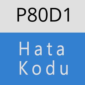 P80D1 hatasi