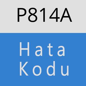 P814A hatasi