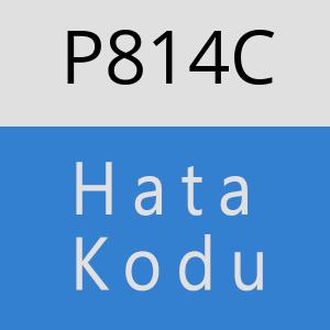 P814C hatasi