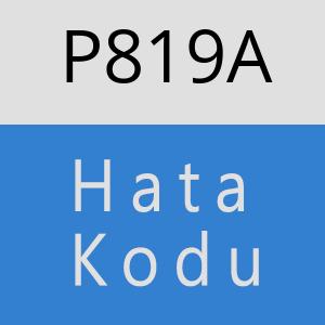 P819A hatasi