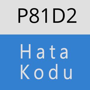 P81D2 hatasi