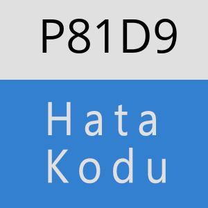 P81D9 hatasi