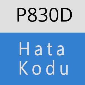 P830D hatasi