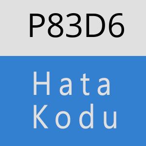 P83D6 hatasi