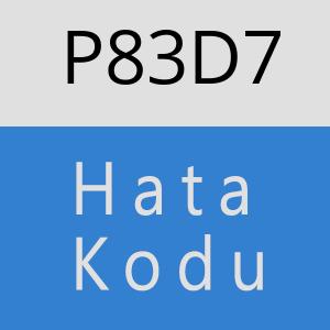 P83D7 hatasi