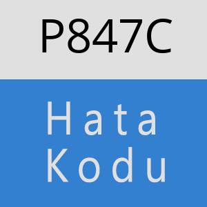 P847C hatasi