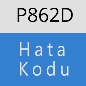 P862D hatasi