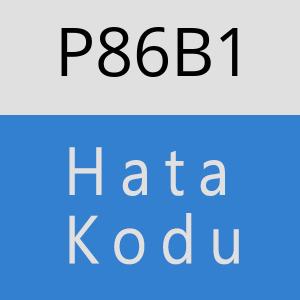 P86B1 hatasi