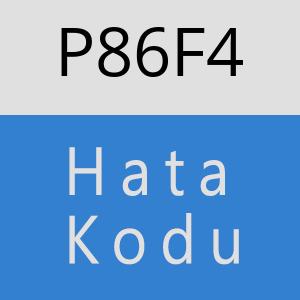 P86F4 hatasi