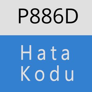 P886D hatasi