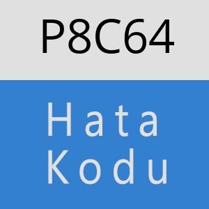 P8C64 hatasi