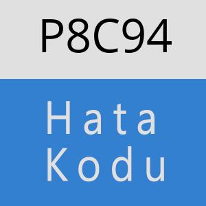 P8C94 hatasi