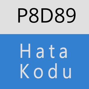 P8D89 hatasi