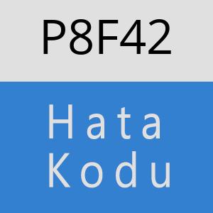 P8F42 hatasi