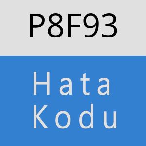 P8F93 hatasi