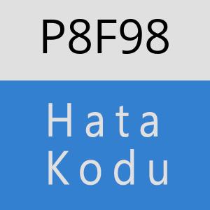 P8F98 hatasi