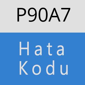 P90A7 hatasi