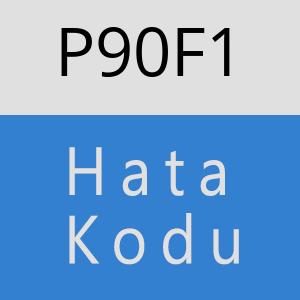 P90F1 hatasi