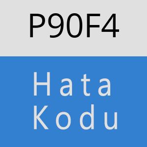 P90F4 hatasi