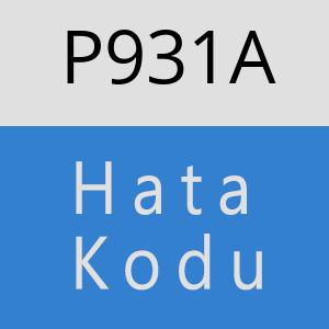 P931A hatasi