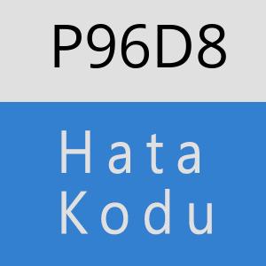 P96D8 hatasi