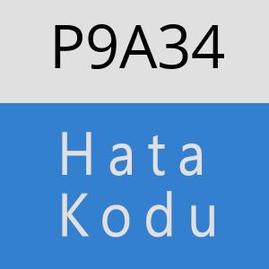 P9A34 hatasi