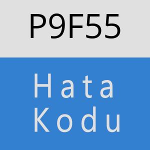 P9F55 hatasi