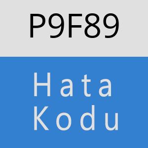 P9F89 hatasi