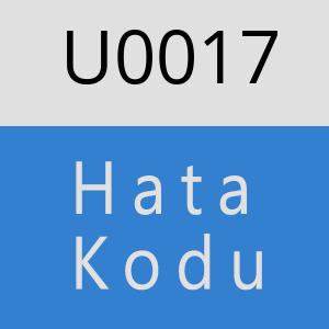 U0017 hatasi