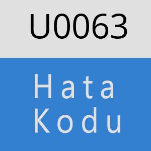 U0063 hatasi