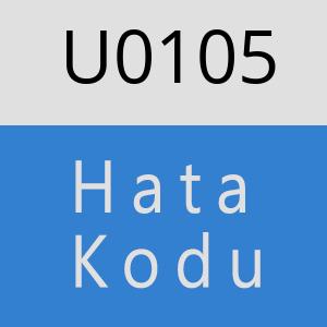 U0105 hatasi