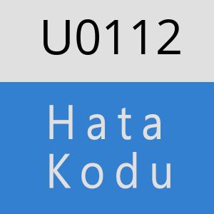 U0112 hatasi