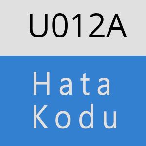 U012A hatasi