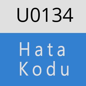 U0134 hatasi