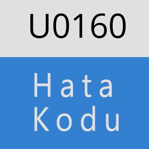 U0160 hatasi