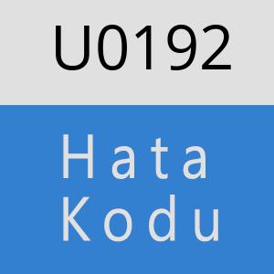 U0192 hatasi