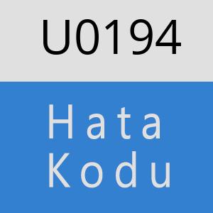 U0194 hatasi