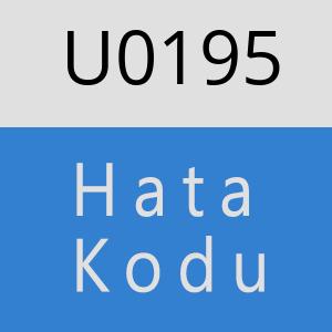 U0195 hatasi