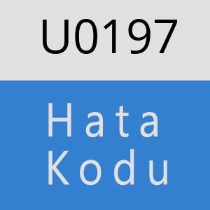 U0197 hatasi